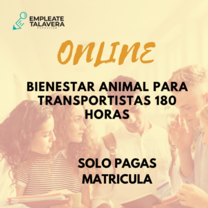 BIENESTAR ANIMAL PARA TRANSPORTISTAS 180 HORA
