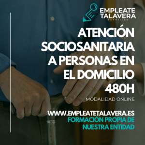ATENCIÓN SOCIOSANITARIA A PERSONAS EN EL DOMICILIO