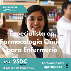 "Especialista en Farmacología Clínica para Enfermería"