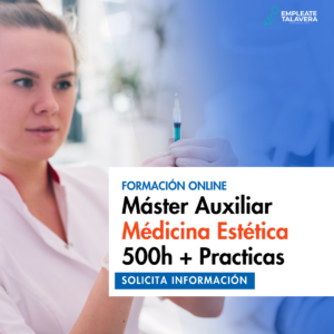 Máster Auxiliar Médicina Estética 500h + Practicas