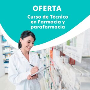Curso Técnico Farmacia y Parafarmacia 2000 Horas