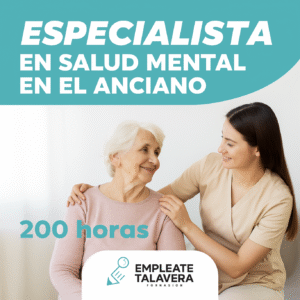 Especialista en Salud Mental en el Anciano 200h
