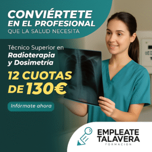 Técnico Superior en Radioterapia y Dosimetría 2000H