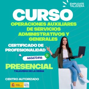 CERTIFICADO DE PROFESIONALIDAD OPERACIONES AUXILIARES DE SERVICIOS ADMINISTRATIVOS Y GENERALES (ADGG0408)