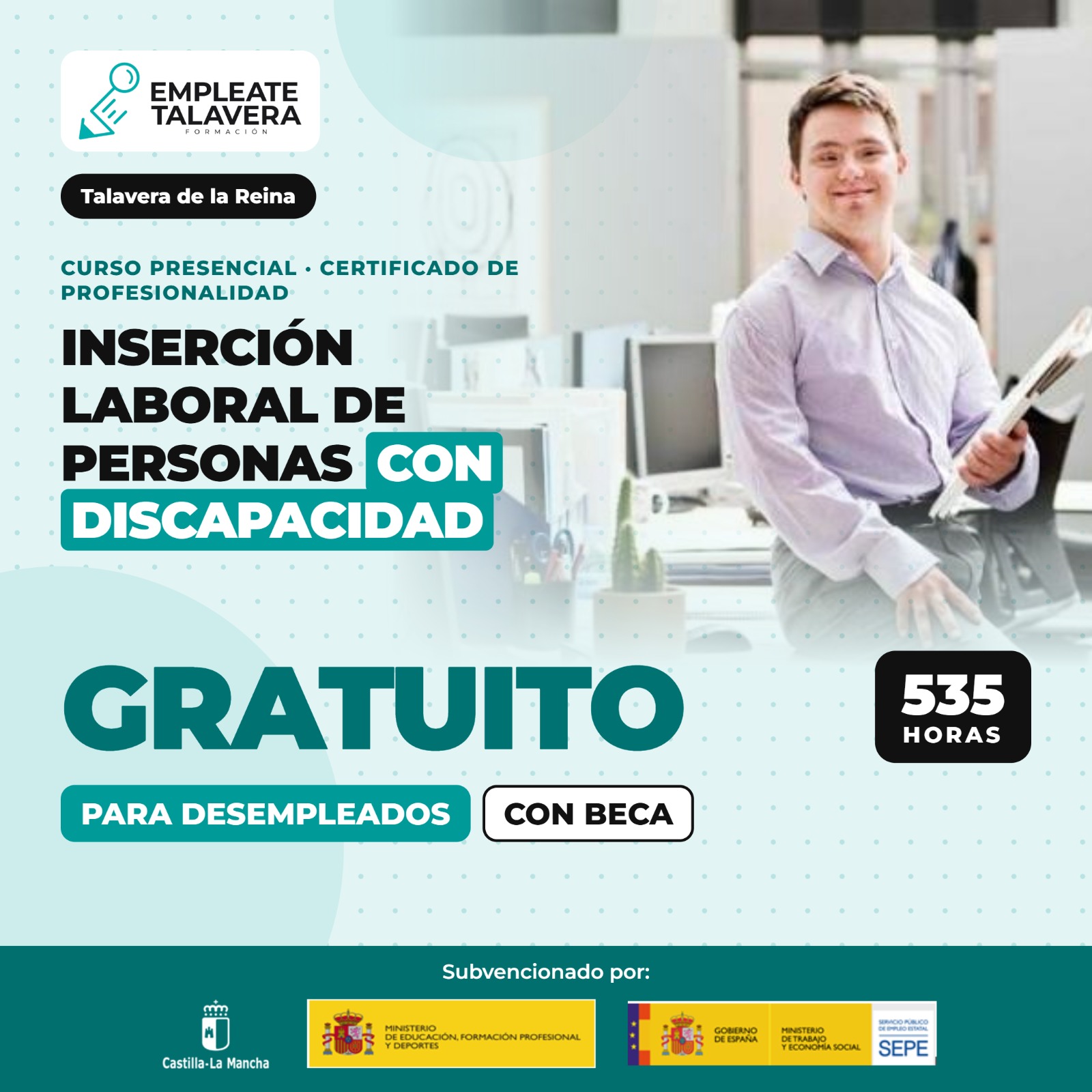 Curso gratuito Inserción Laboral de Personas con Discapacidad - 535 horas